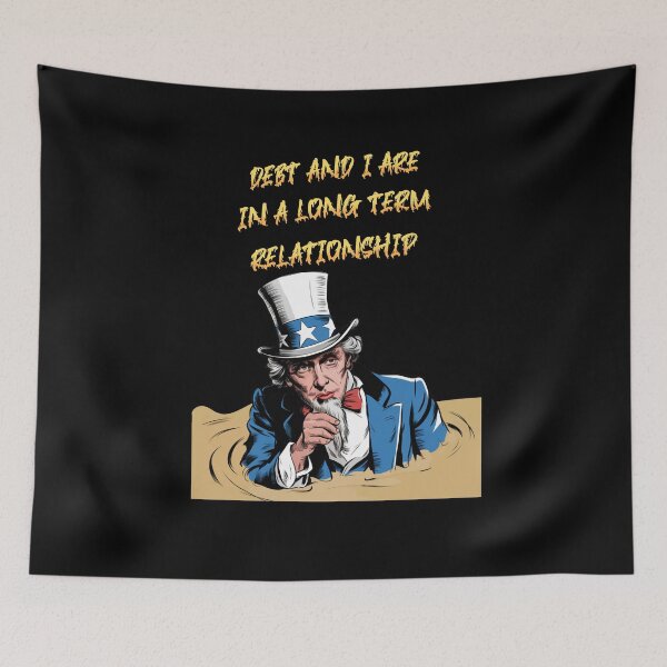 Item preview, Debt And I Are In A Long Term Relationship Funny Humorous Quote designed and sold by signshirtz.