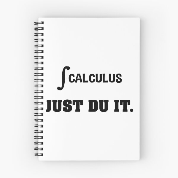 Item preview, Just Du It - Integration and Derivation Calculus Humor designed and sold by ScienceCorner.