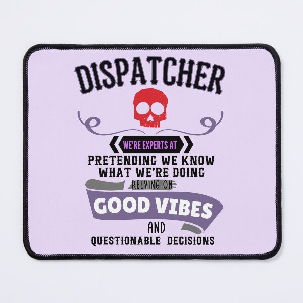 Item preview, Dispatcher Decisions designed and sold by kesuzz.