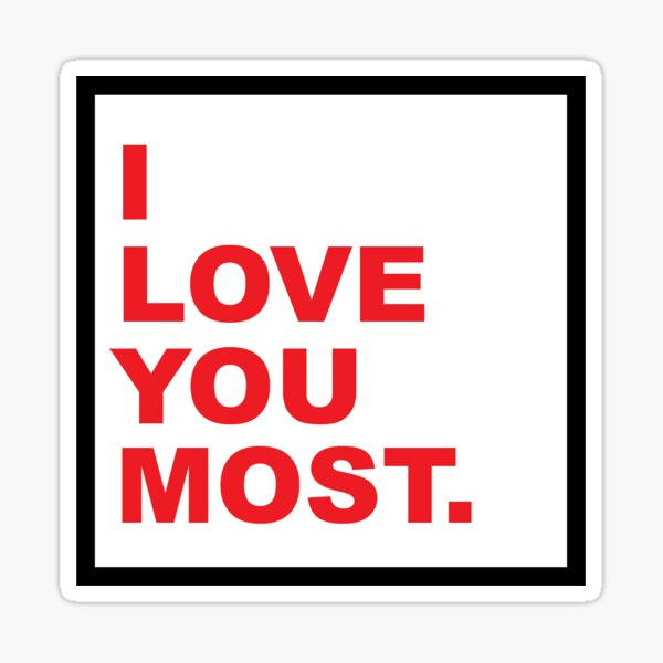 Item preview, Zenia I Love You Most Box designed and sold by dyls-stickers.