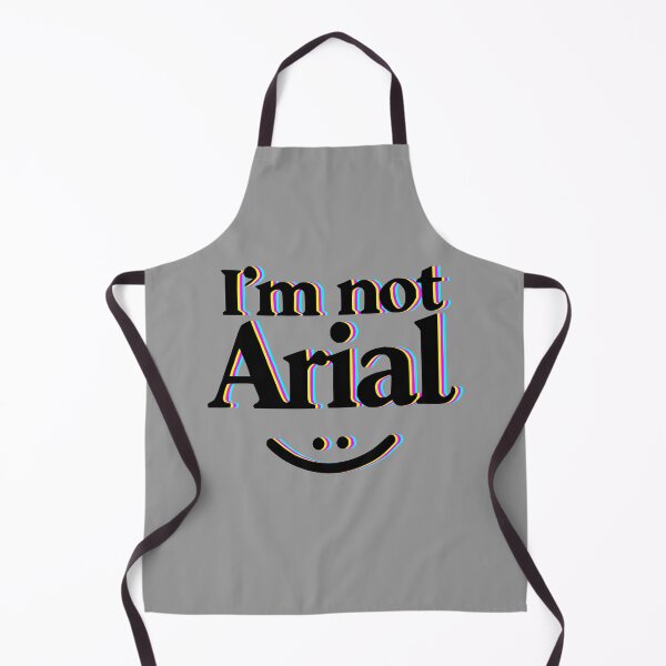 Item preview, I'm Not Arial - Typography Humor designed and sold by 2Blue-Dots.