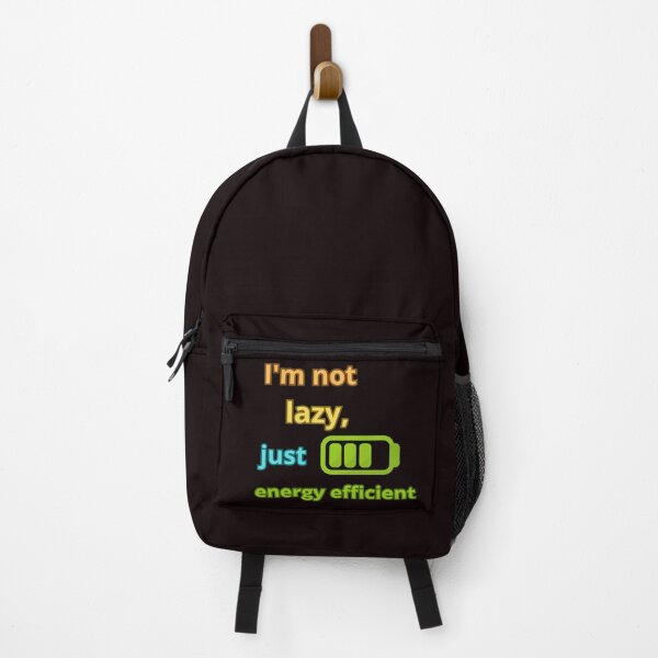 Item preview, I'M NOT LAZY JUST ENERGY EFFICIENT designed and sold by Tadeusz1.