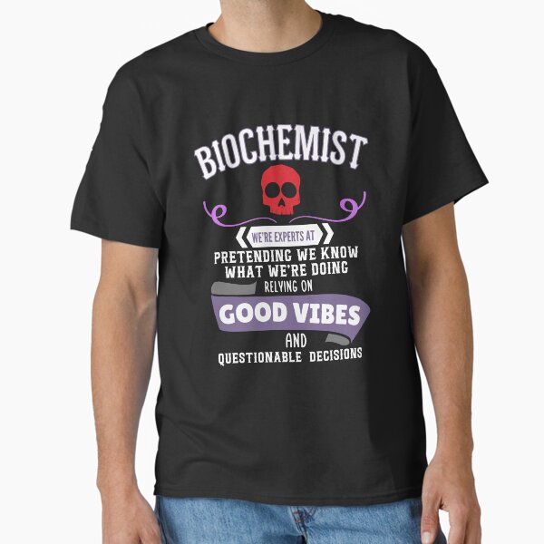 Item preview, Funny Biochemist designed and sold by kesuzz.