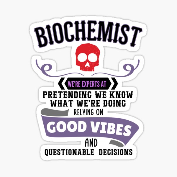 Item preview, Funny Biochemist designed and sold by kesuzz.