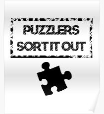 Jigsaw Puzzle Lover Puzzlers Sort It Out Poster