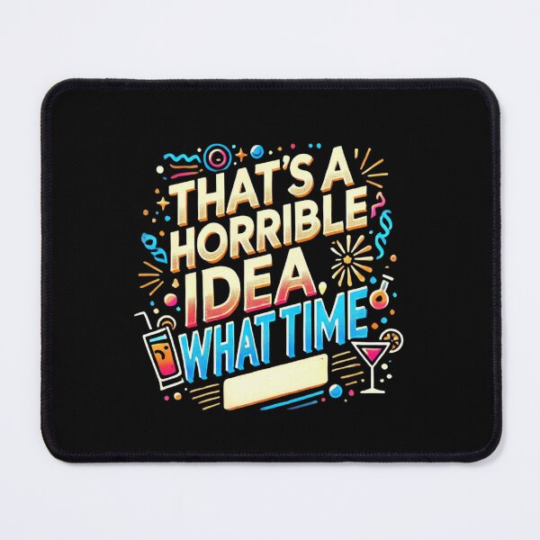 Item preview, that's a horrible idea what time t-shirt designed and sold by Mateusz Majcherek.