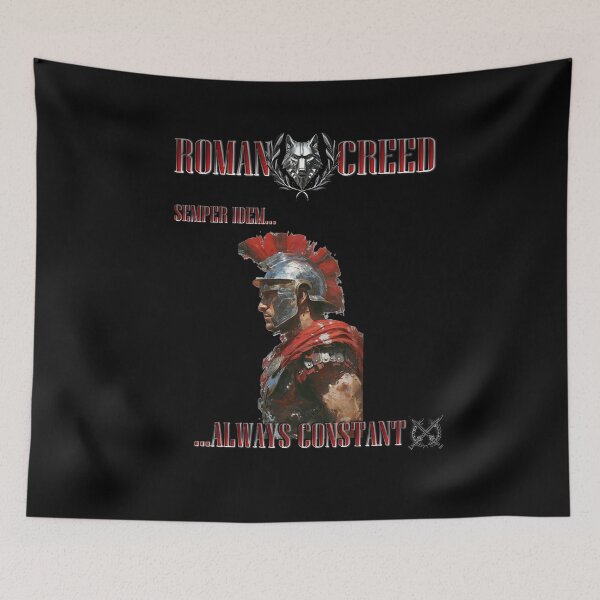 Item preview, ROMAN CREED: SEMPER IDEM,ALWAYS CONSTANT,ROMAN CENTURION designed and sold by MK-GRAPHICS2020.
