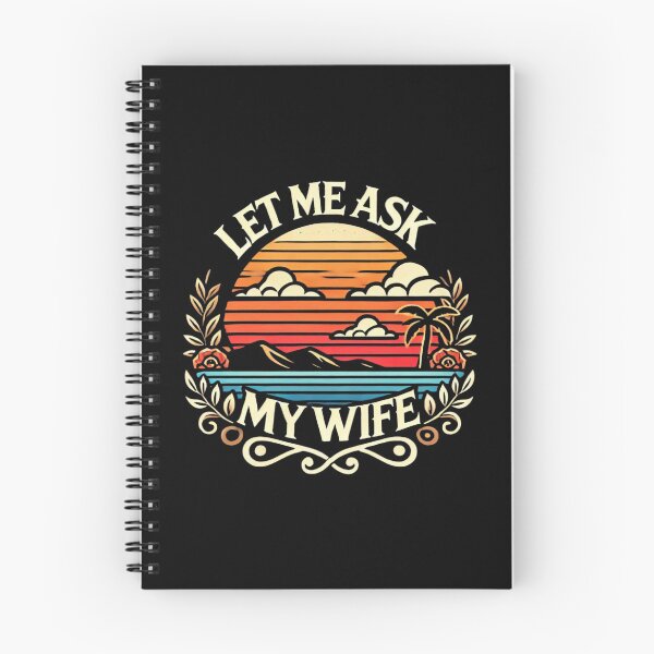 Item preview, Let me ask my wife designed and sold by Mateusz Majcherek.