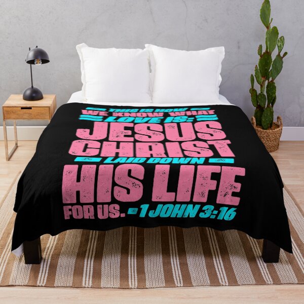 Item preview, 1 John 3:16 Jesus Christ laid down his life for us designed and sold by plushism.