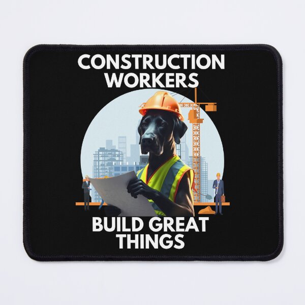 Item preview, Great Dane Construction Worker - Build Great Things designed and sold by JCRockDesign.