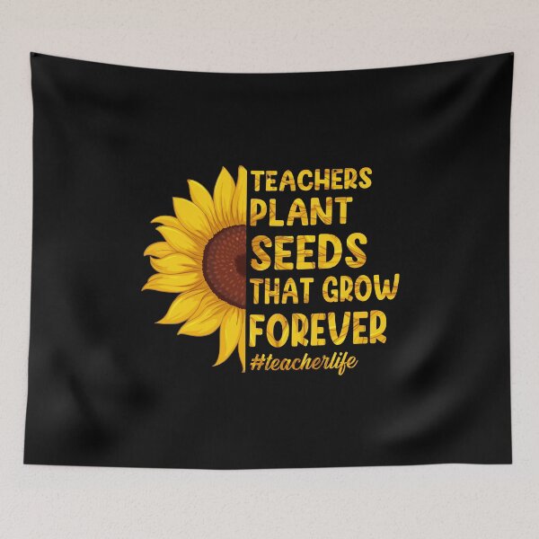Item preview, Teachers Plant Seeds That Grow Forever designed and sold by OskarArts.