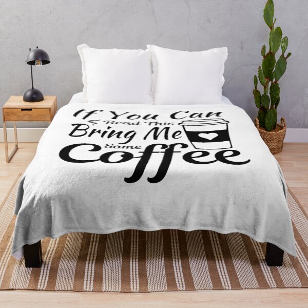 Item preview, If You Can Read This Bring Me some Coffee Funny Coffee Lover designed and sold by tigger shop.