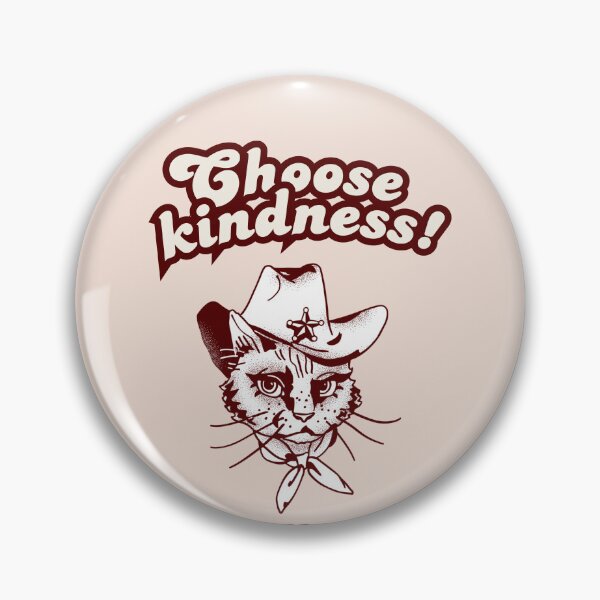 Item preview, Choose kindness! Kitten sheriff is on duty, be purring kind designed and sold by coloursforkids.