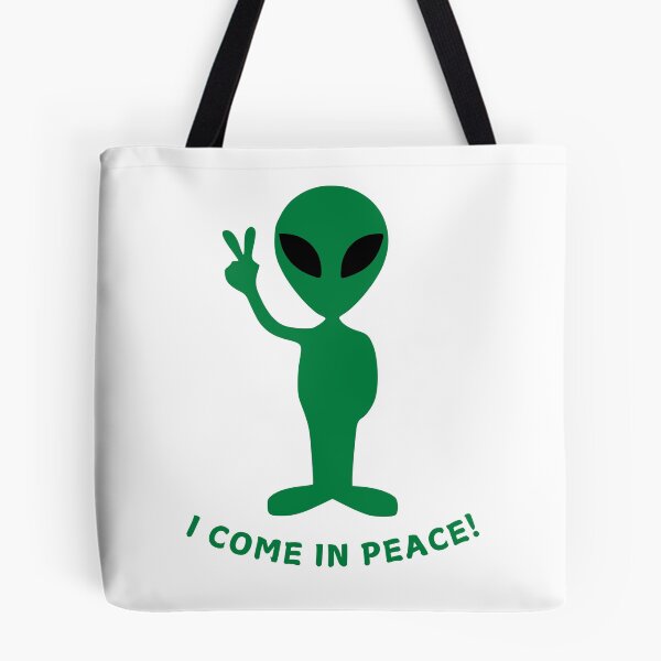 Item preview, I come in peace! his and hers designed and sold by NicMacTees.