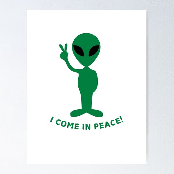Item preview, I come in peace! his and hers designed and sold by NicMacTees.