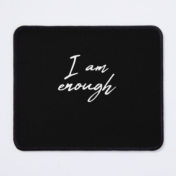Item preview,  I Am Enough Motivation Gift designed and sold by JustBeeAwesome.