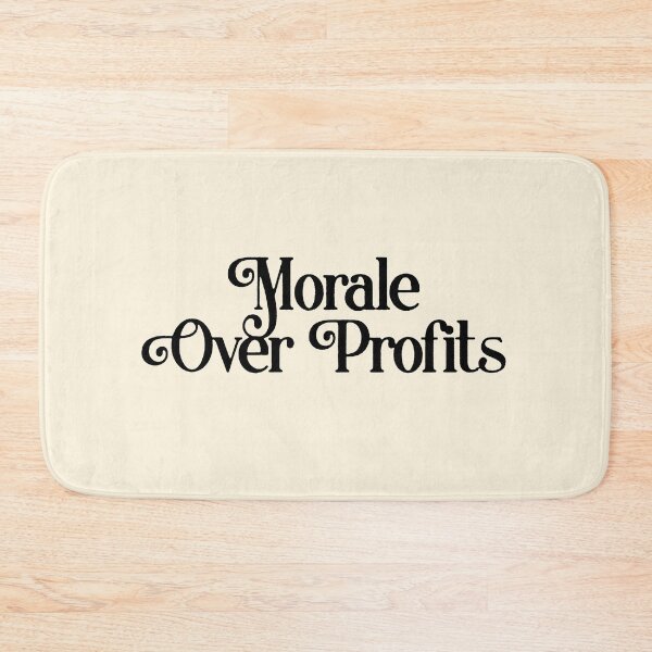 Item preview, Morale Over Profits designed and sold by Canary-Vice.