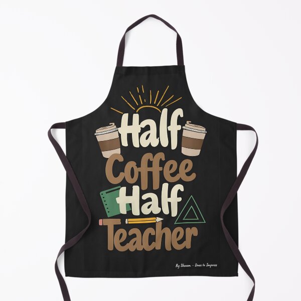 Item preview, Half Coffee Half Teacher - 036 designed and sold by ShoppWeb.