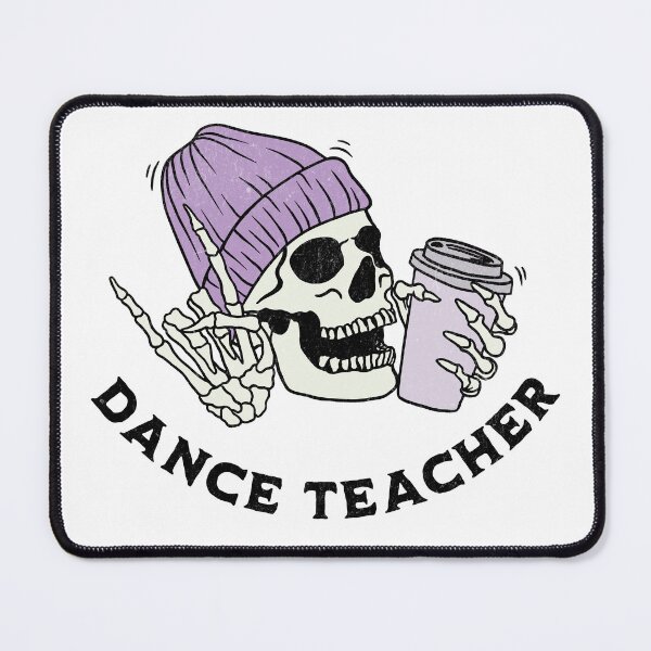 Item preview, Dance Teacher Coffee Lover Skeleton Competitive Dance designed and sold by SarahFinnDesign.