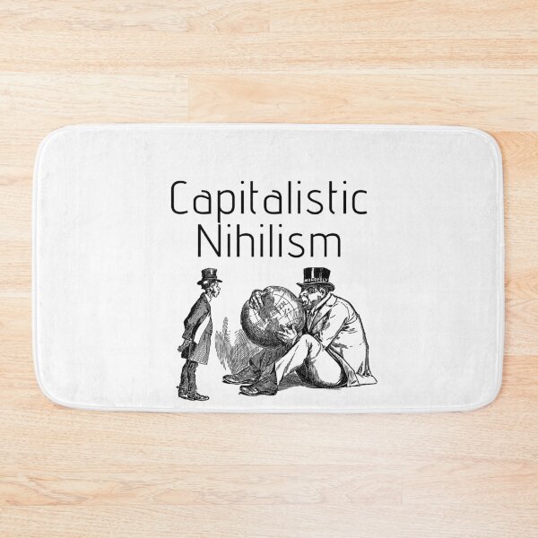 Item preview, Capitalistic Nihilism billionaire designed and sold by KATKattalestv.