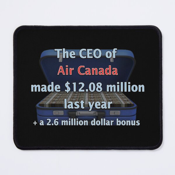 Item preview, The CEO of Air Canada designed and sold by Signs for Dark Times.