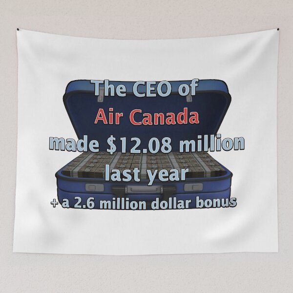 Item preview, The CEO of Air Canada designed and sold by Signs for Dark Times.