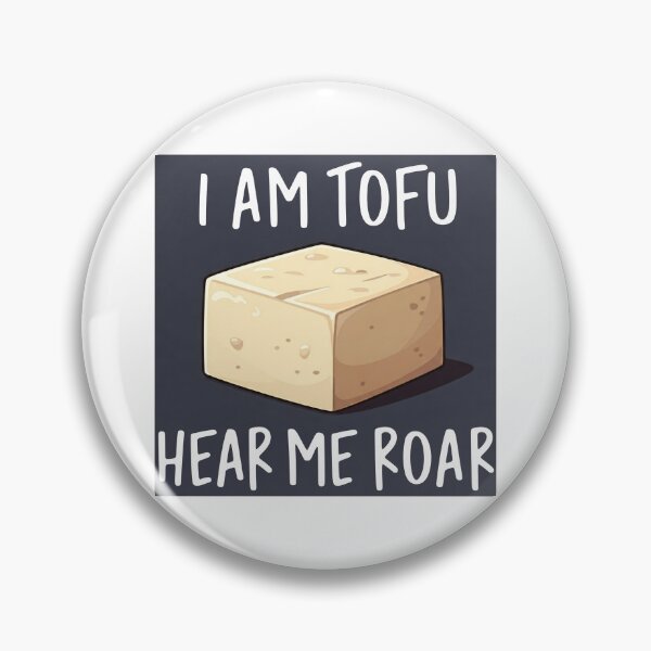 Item preview, I Am Tofu Hear Me Roar designed and sold by zombiemama.