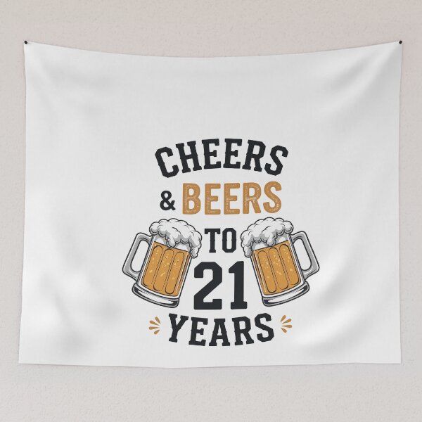 Item preview, Cheers and Beers to 21 Years designed and sold by Alfalfalfa90.