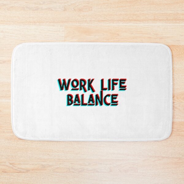 Item preview, Work-Life Balance | Minimalist Two-Tone Motivational Typography designed and sold by Psycho-Crazy.