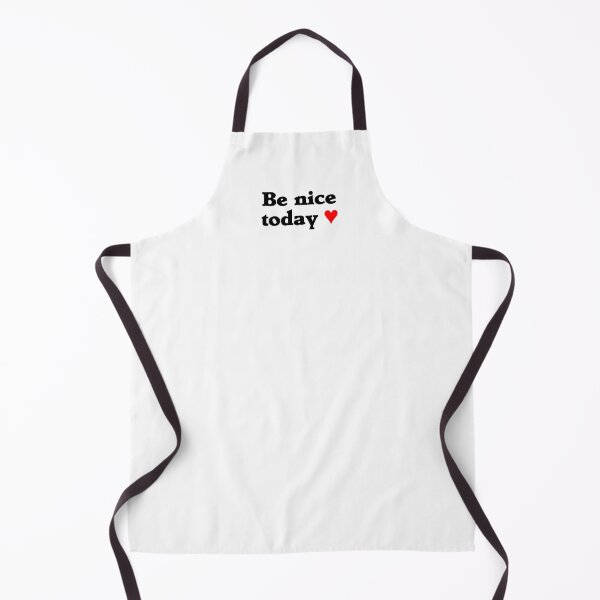 Item preview, Be Nice Today (red heart) designed and sold by Designs or whatever....