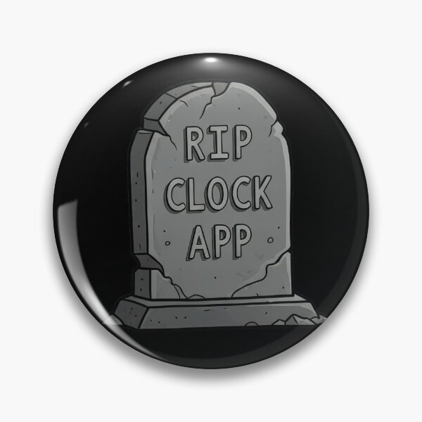 Item preview, RIP Clock App Tombstone designed and sold by CriaCreative.