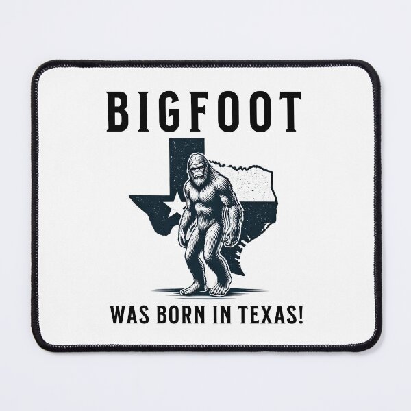 Item preview, Bigfoot Was Born in Texas! (Version 2) designed and sold by arcanerodeo.