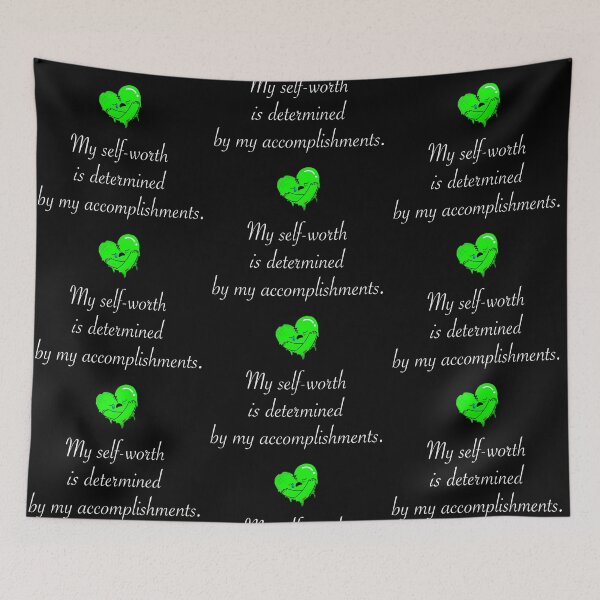 Item preview, My Self-worth is Determined by My Accomplishments designed and sold by saaad-pap.