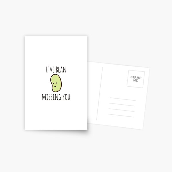 I've Bean Missing You Postcard