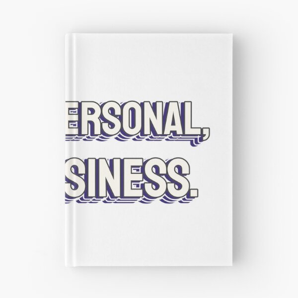 Item preview, nothing personal, just business. designed and sold by dgutpro87.