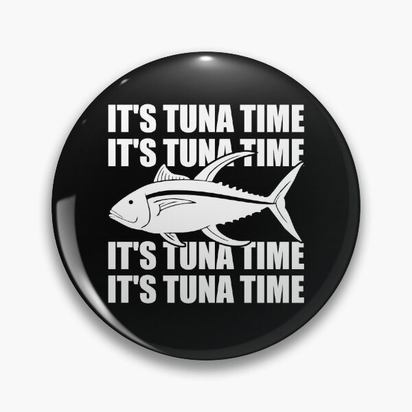 Item preview, It's Tuna Time designed and sold by mhernaevily.