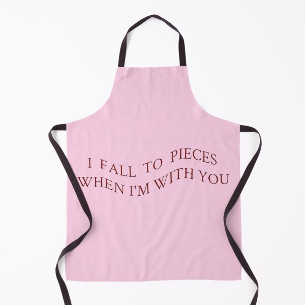 Item preview, I fall to pieces when I am with you designed and sold by YChangShop.