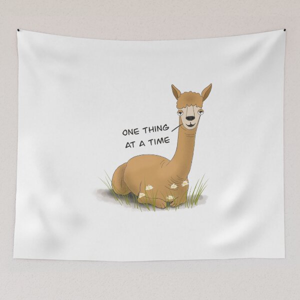 Item preview, Cute Llama quote ‘one thing at a time’ designed and sold by DesignTreasure.