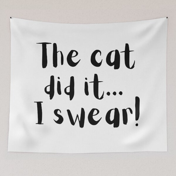 Item preview, The Cat Did It: Funny Blame Game Design designed and sold by Fredster1966.
