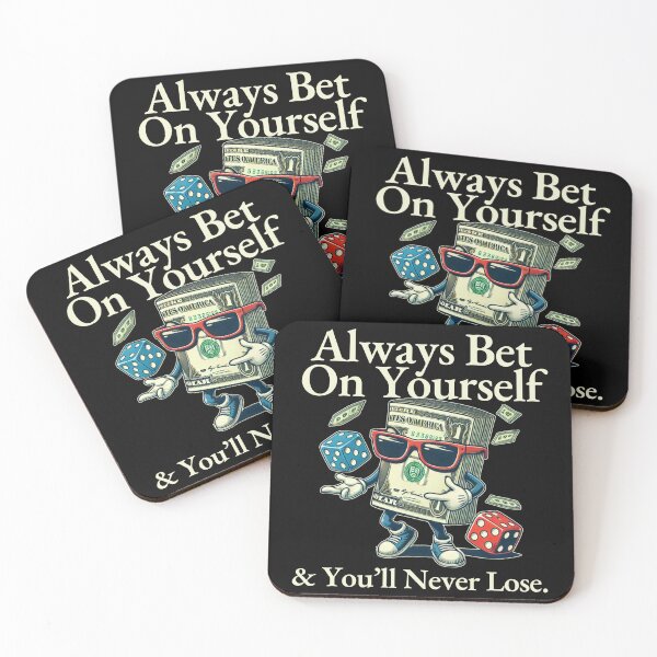 Item preview, Always bet on yourself designed and sold by Peerless-Prime.