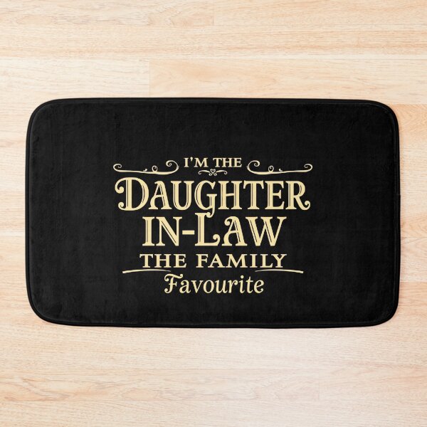 Item preview, Daughter-In-Law The Family Favorite designed and sold by svarupa.