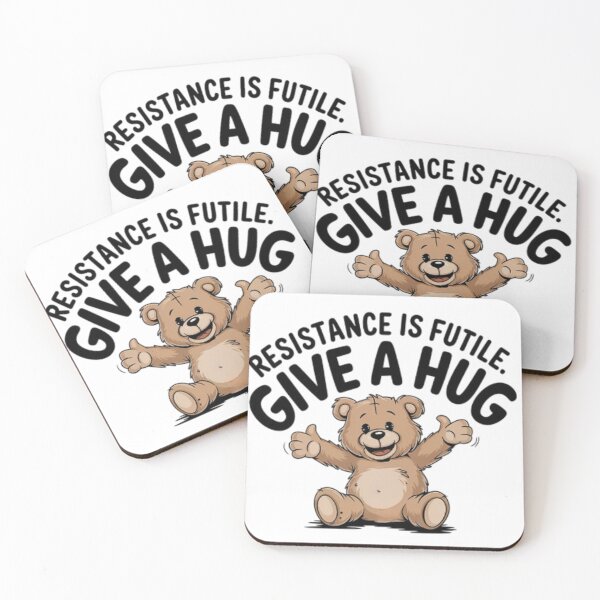 Item preview, Teddy bear with text 'Resistance i futile, give a hug' designed and sold by Tomasz  Siennicki.