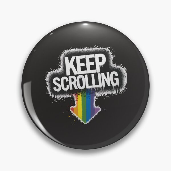 Item preview, Keep Scrolling designed and sold by RocketArtInd.