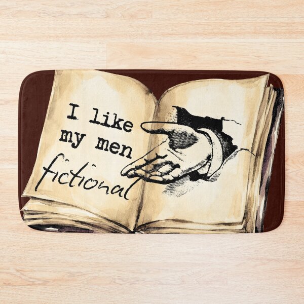 Item preview, i like my men fictional book boyfriend designed and sold by ArtsyTales.
