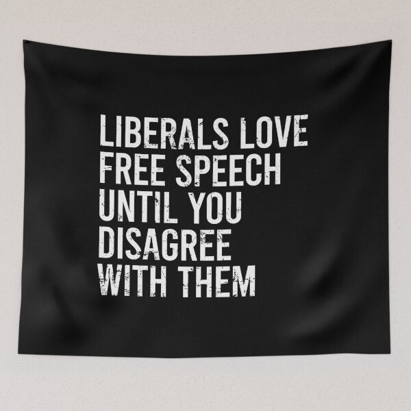 Item preview, Liberals Love Free Speech Until You Disagree With Them designed and sold by zhilwahesani.