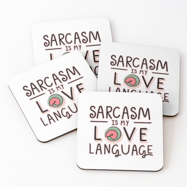 Item preview, Sarcasm Is My Love Language designed and sold by RvinJo8.