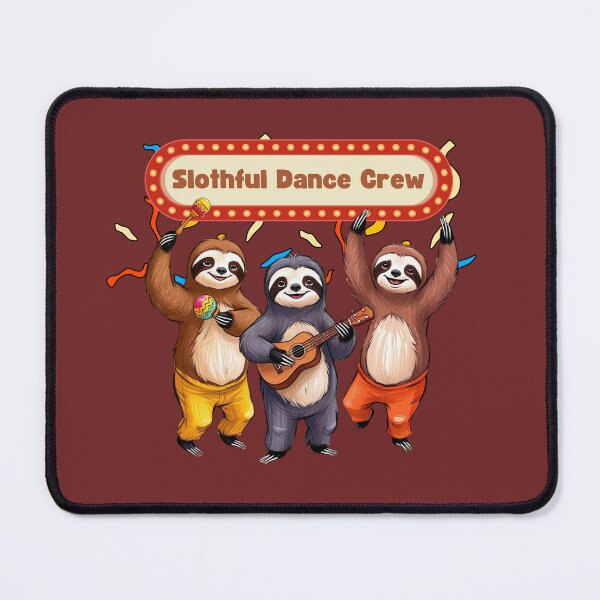 Item preview, The Slothful Dance Crew Dancing Sloths Sloth Jam Session Grooving Sloths designed and sold by TolgaSal.