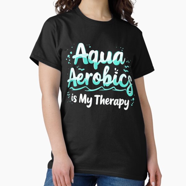 Artikel-Vorschau von Aqua Aerobic Ist Meine Therapie, designt und verkauft von HandicraftArt.