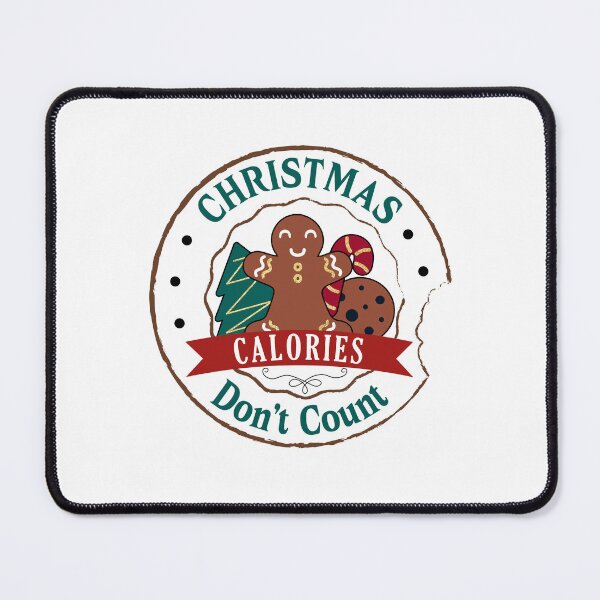 Item preview, Christmas Calories Don't Count designed and sold by ChemicalXShop.
