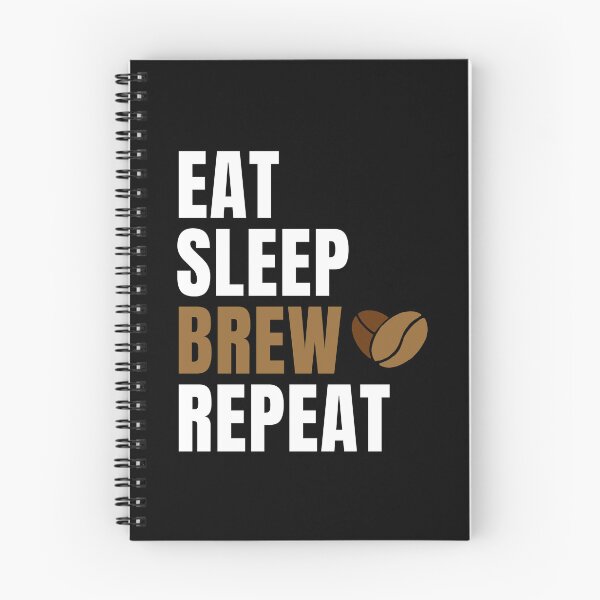 Item preview, Eat Sleep Brew Repeat designed and sold by ureggie.